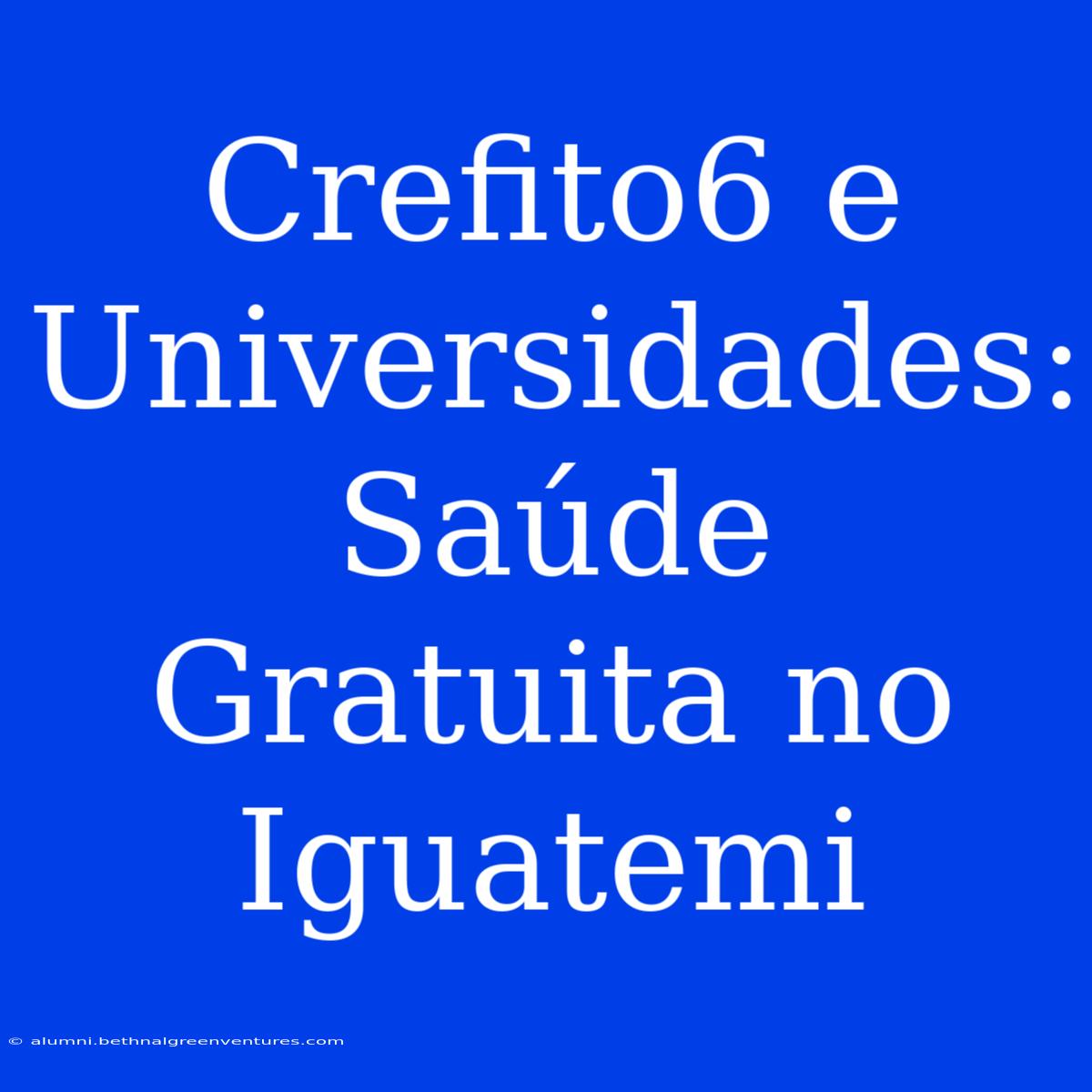 Crefito6 E Universidades: Saúde Gratuita No Iguatemi