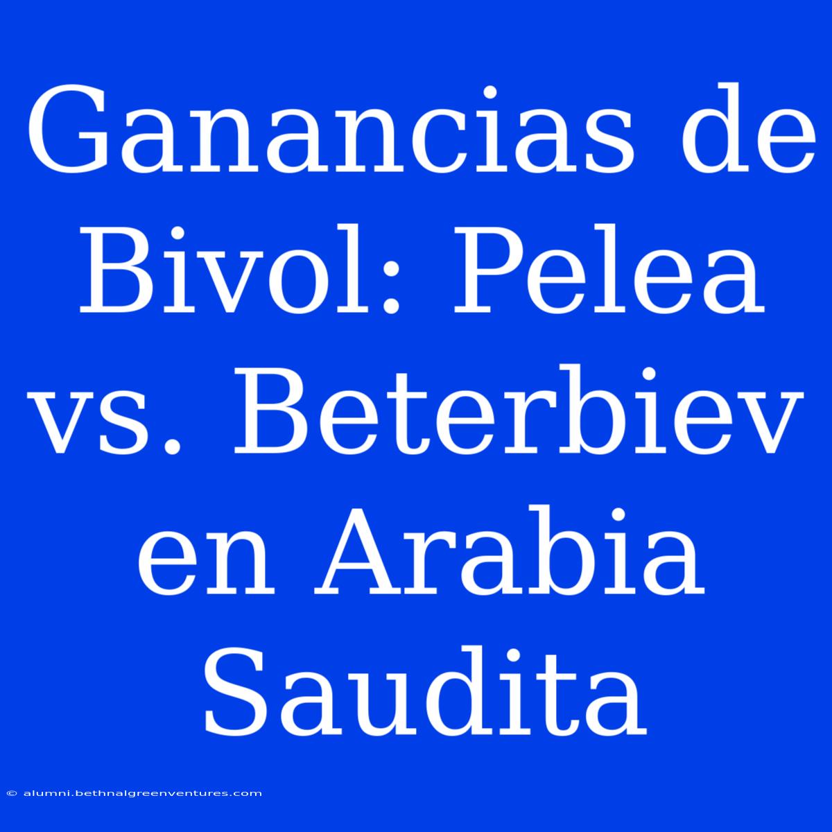 Ganancias De Bivol: Pelea Vs. Beterbiev En Arabia Saudita