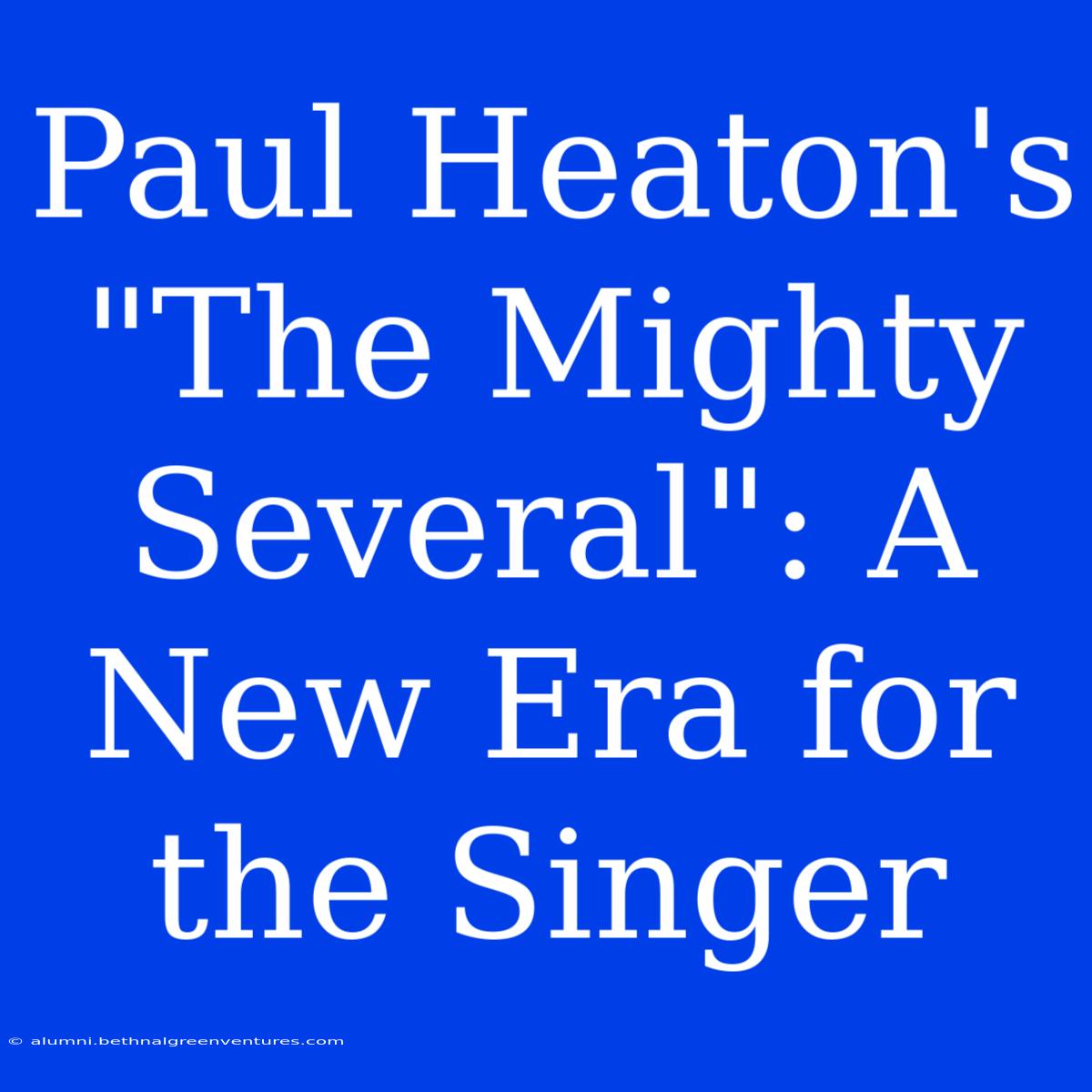 Paul Heaton's 