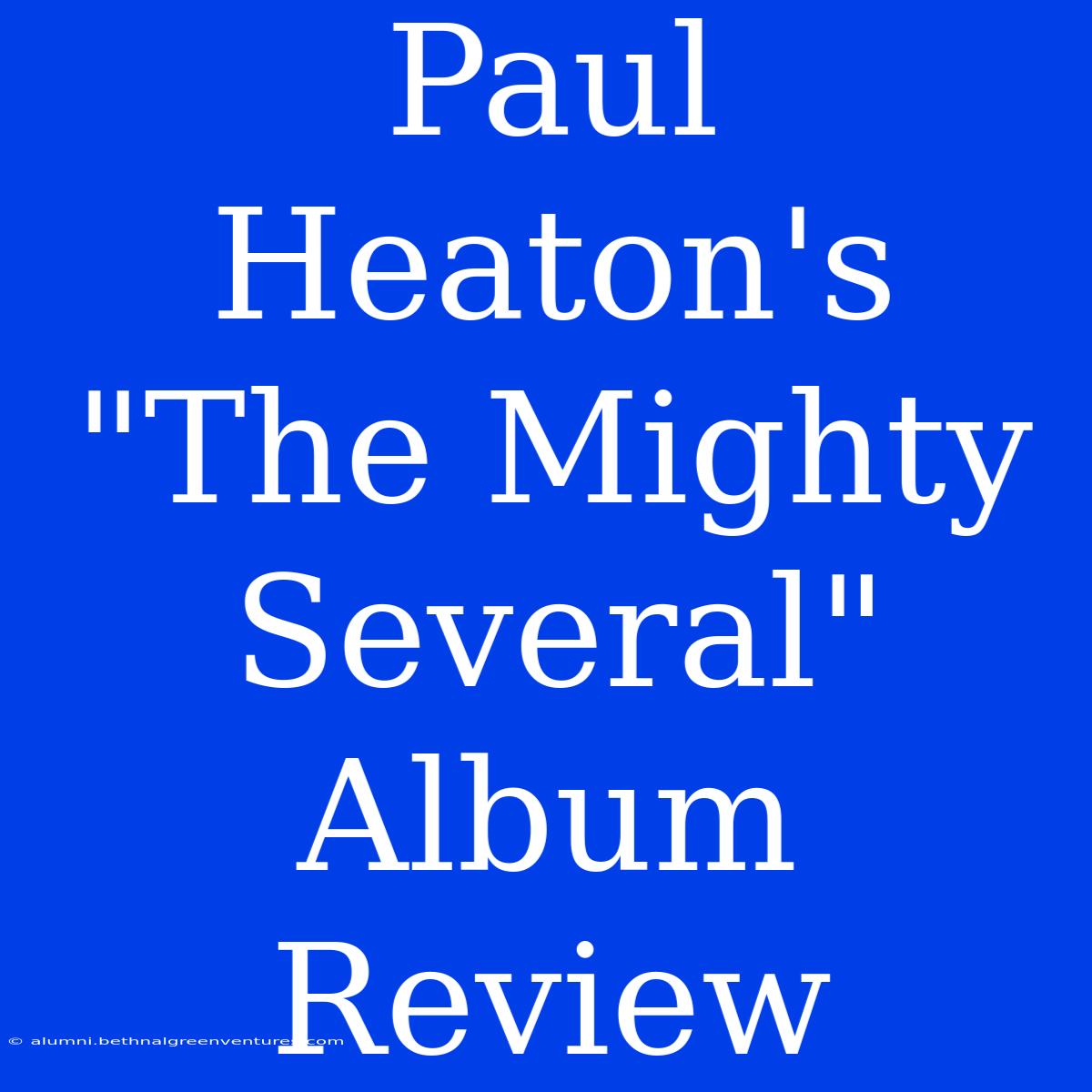 Paul Heaton's 