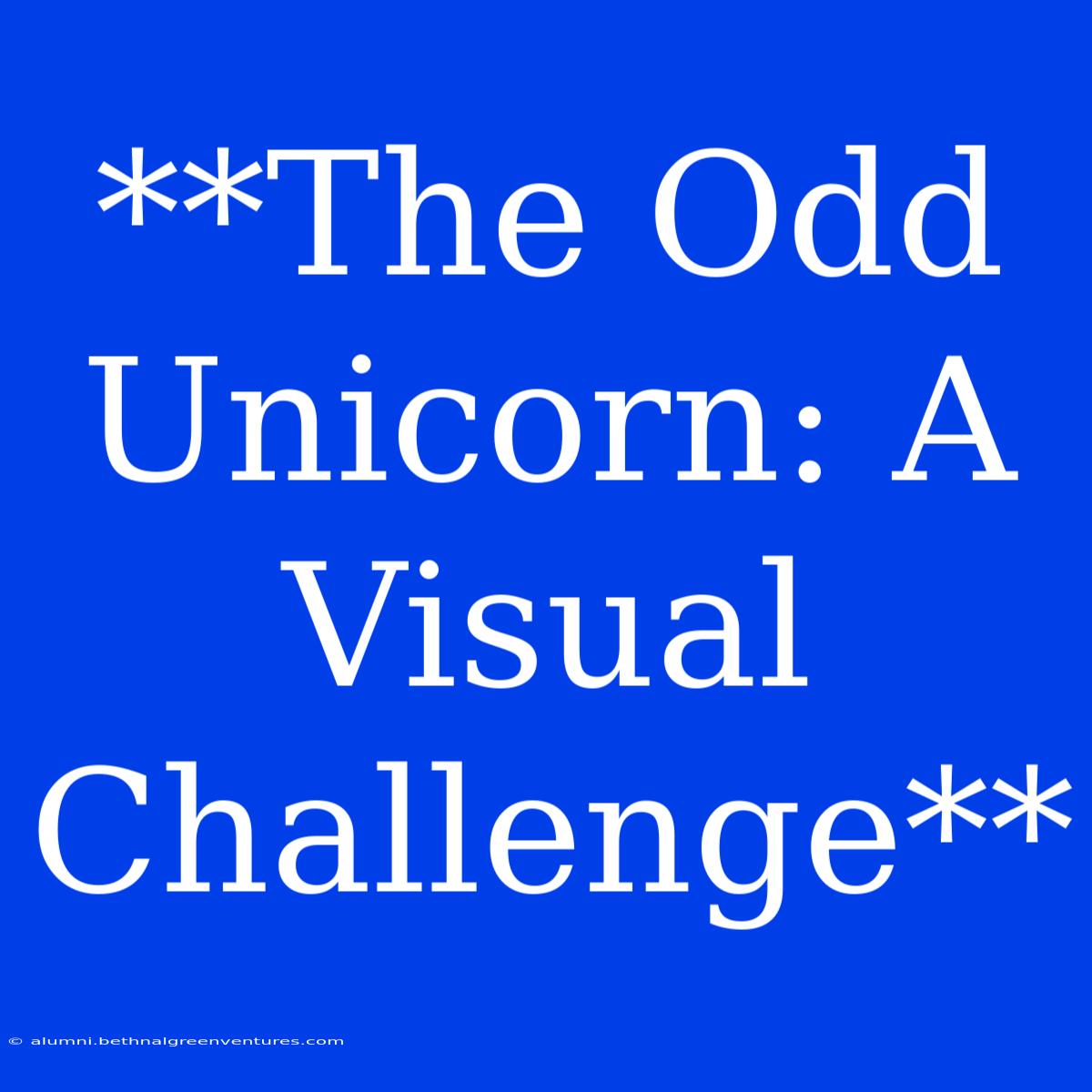 **The Odd Unicorn: A Visual Challenge** 