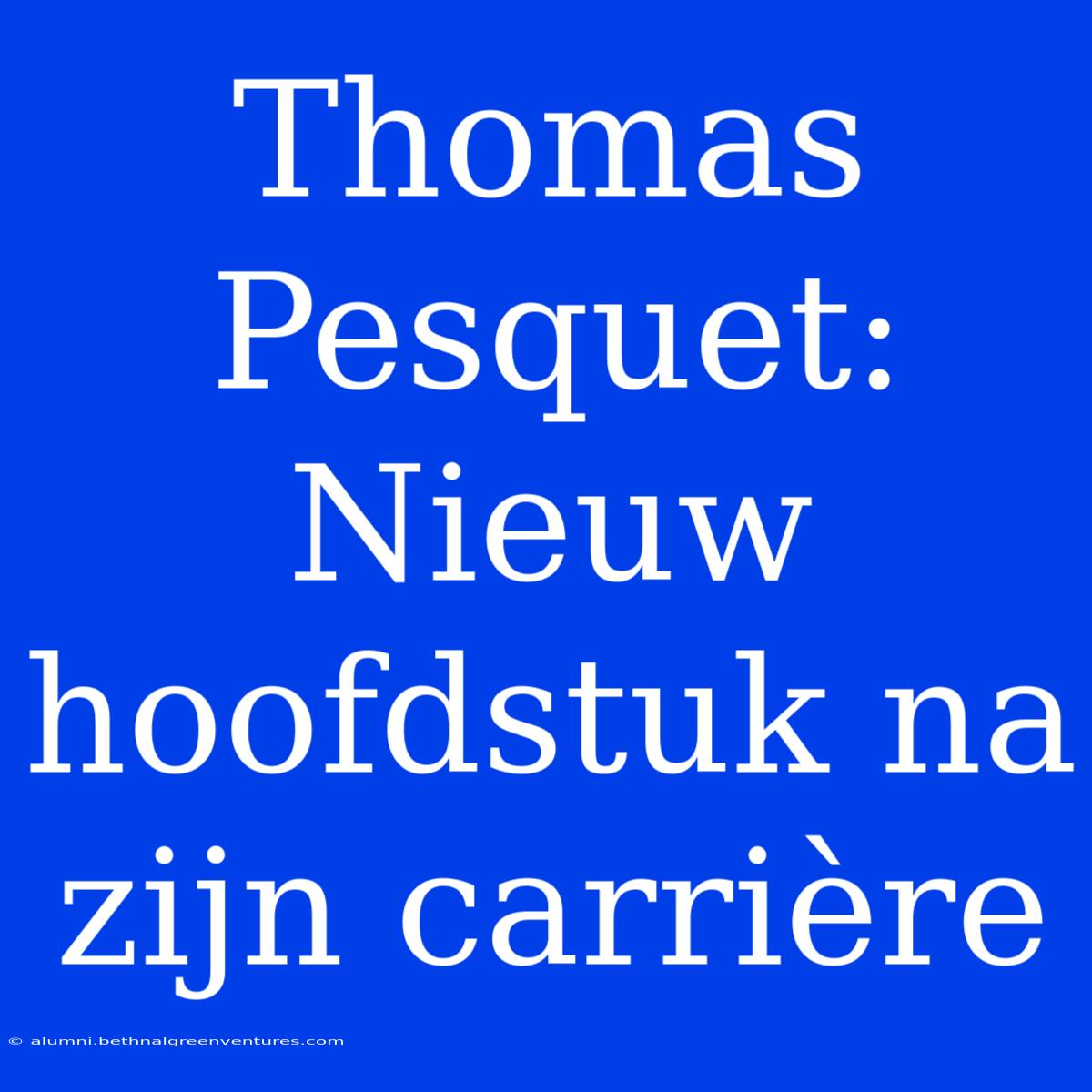 Thomas Pesquet: Nieuw Hoofdstuk Na Zijn Carrière