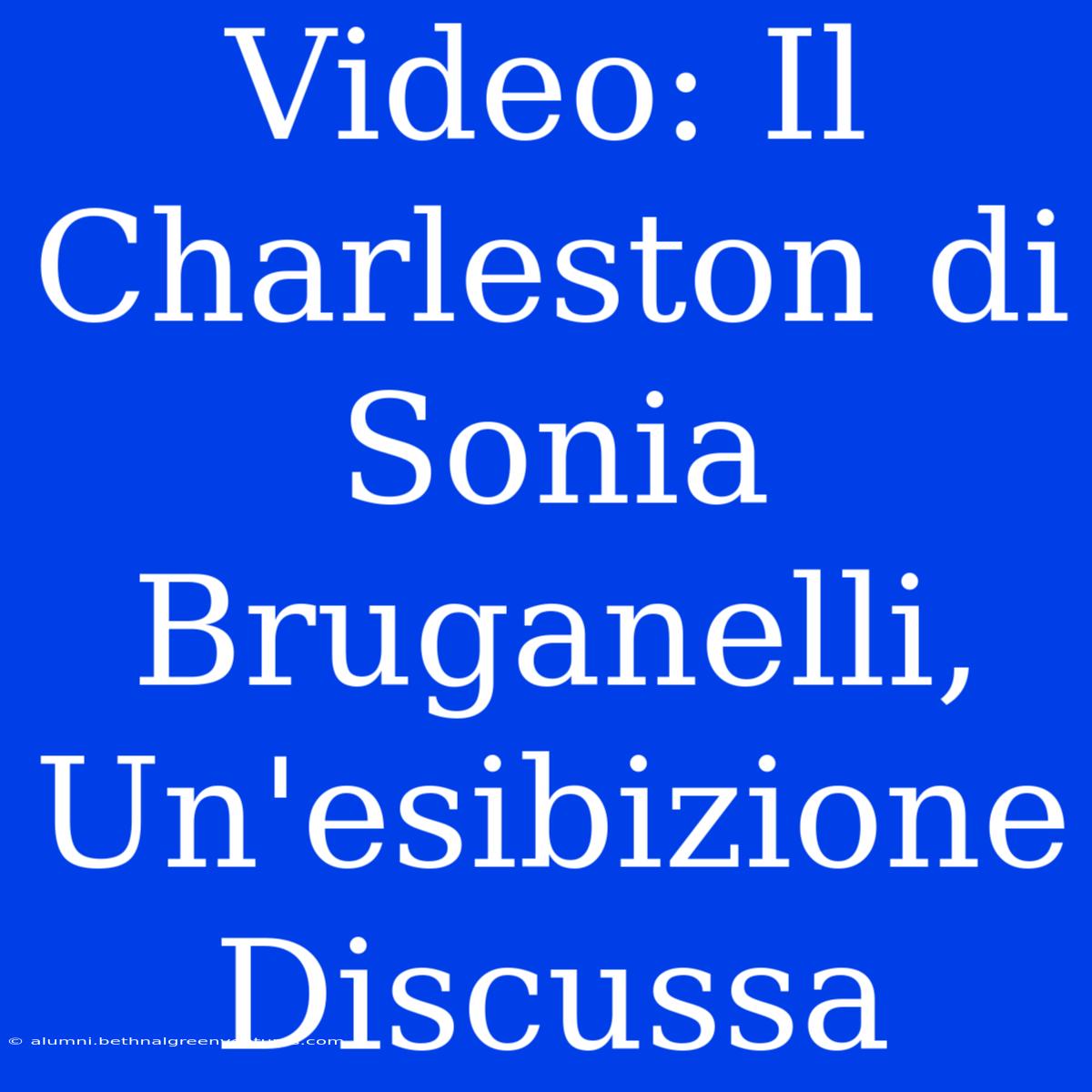 Video: Il Charleston Di Sonia Bruganelli, Un'esibizione Discussa